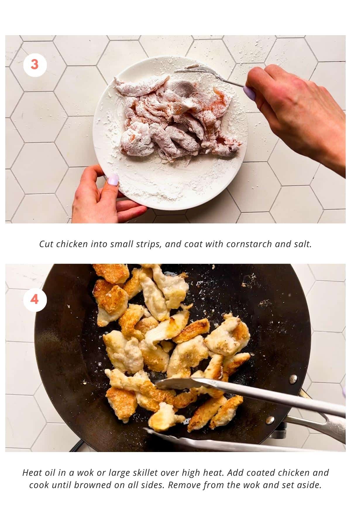 Chicken is cut into small strips and coated with cornstarch and salt. Oil is heated in a wok or large skillet over high heat. Coated chicken is added and cooked until browned on all sides. Chicken is then removed from the wok and set aside.